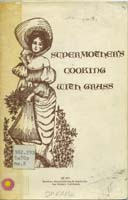 Supermother's Cooking with Grass