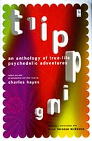 Tripping : an anthology of true-life psychedelic adventures
