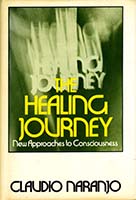 The healing journey: new approaches to consciousness