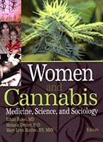 Women and cannabis : medicine, science, and sociology