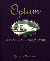 Opium : a portrait of the heavenly demon