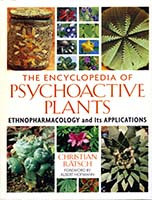 The encyclopedia of psychoactive plants : ethnopharmacology and its applications