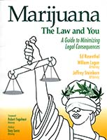 Marijuana, the law and you : a guide to minimizing legal consequences