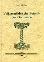Volksmedizinische Botanik der Germanen