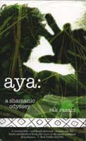 Aya : a shamanic odyssey