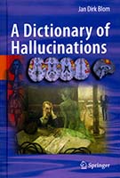 A dictionary of hallucinations