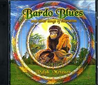 Bardo blues and other songs of liberation