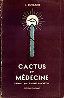 Cactus et Medicine
