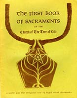 The first book of sacraments of the Church of the Tree of Life