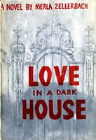 Love in a dark house