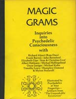 Magic grams : inquiries into psychedelic consciousness