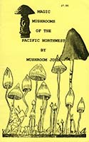 Magic mushrooms of the Pacific Northwest